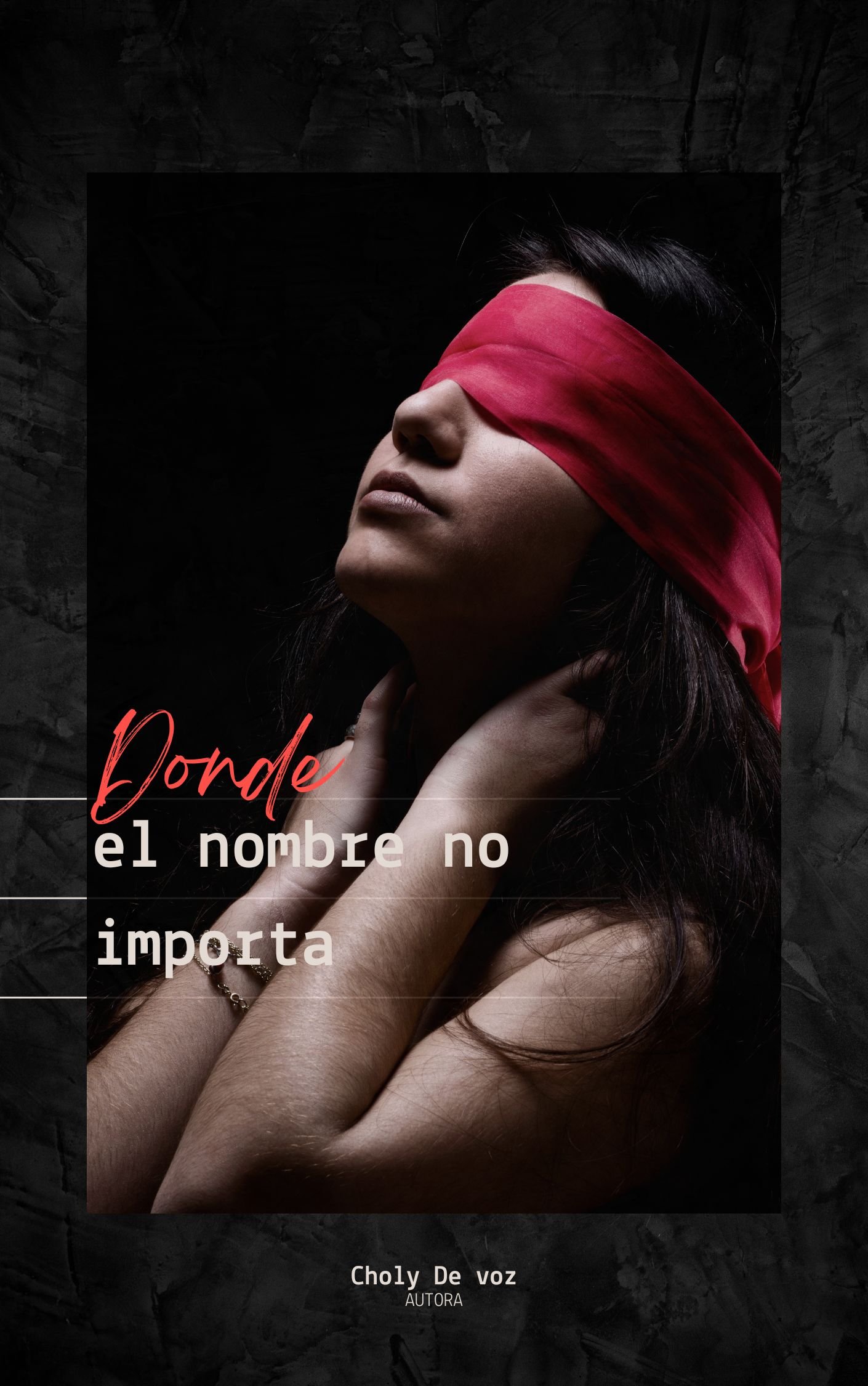 Donde el nombre no importa