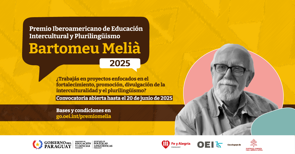 Premio Bartomeu Melià 2025: abierta la convocatoria a proyectos que fomenten la educación intercultural y el plurilingüismo en el Cono Sur de América