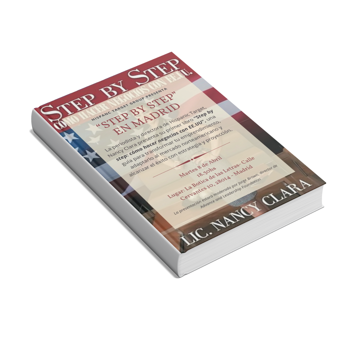 Nancy Clara presentará su libro "Step By Step: Cómo Hacer Negocios con EE.UU." en Madrid el próximo 8 de abril