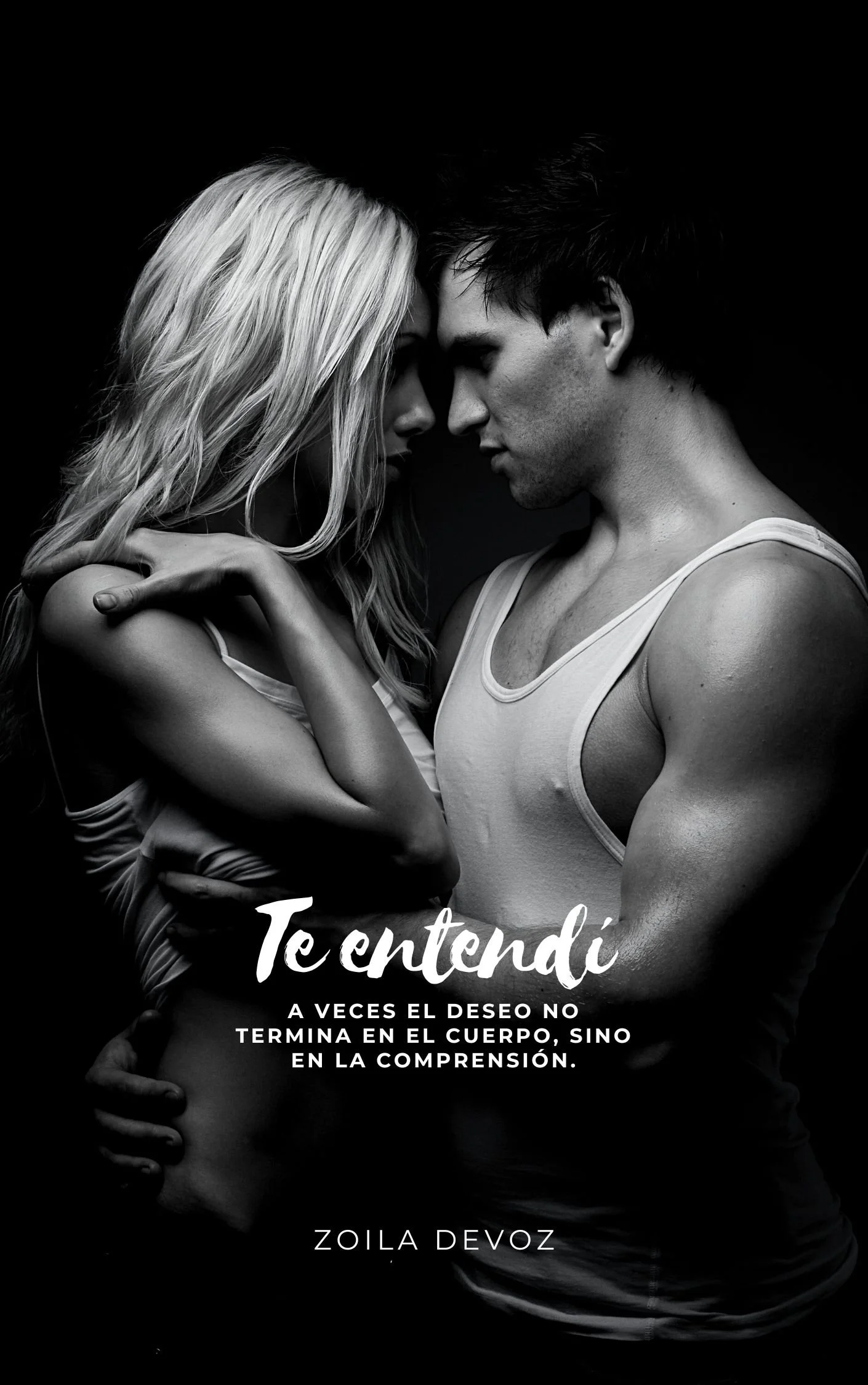 Te entendí